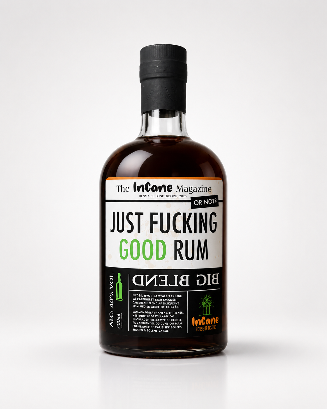The Incane Magazine Just Fucking Good Rum 40%