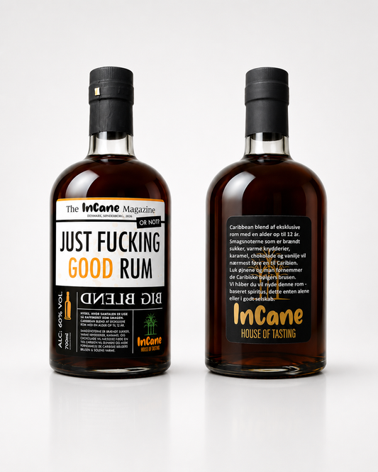 The Incane Magazine Just Fucking Good Rum 60%